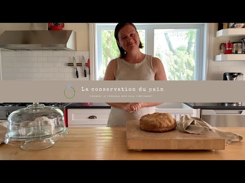 La conservation du pain