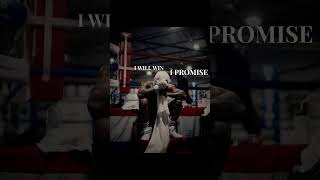 I Will Win I Promise