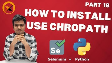 Selenium webdriver with python tutorial 18 Finding XPath and CSS selector  Using Chropath