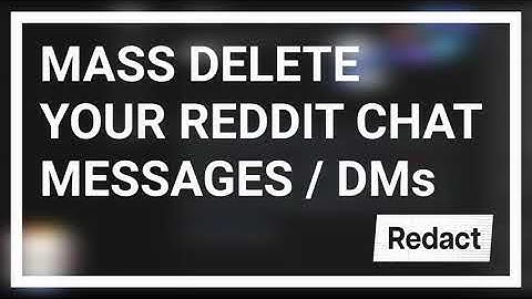 How to mass delete or clean up your Reddit Chat Messages / DMs easily.