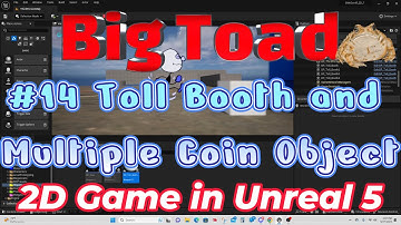 Vol. 14 Unreal 5  - 2D game Tutorial - Subtract coins and add multiple coins with two new objects