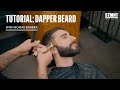TUTORIAL: Dapper Beard with Nomad Barber