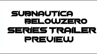 Subnautica [BZ] - Base Building Series Trailer Preview