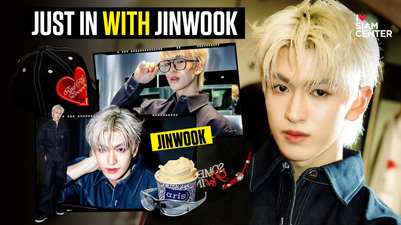 [I LOVE SIAM CENTER EP 6]  JUST IN with JINWOOK !!