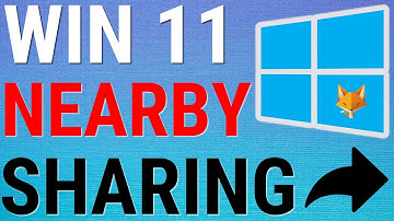 Windows 11: How To Turn Nearby Sharing On/Off