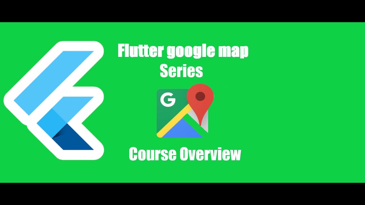 Flutter Google map course overview - YouTube