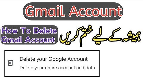 Delete Your Gmail Account Permanently #delete #gmail
