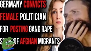 Forsen Reacts - German Politician Found Guilty For Exposing Sexual Assault Stats Of Afghan Migrants