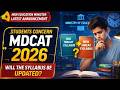 MDCAT 2026: Will the Syllabus Change? Big Confusion Explained