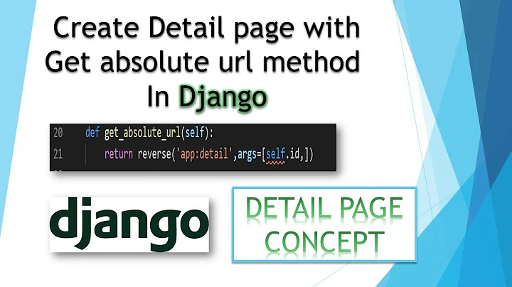 Get absolute url in Django || Detail page with get absolute url method in Django