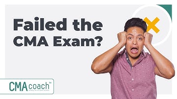 Failed the CMA Exam This Year? DO THIS TO PASS NEXT TIME
