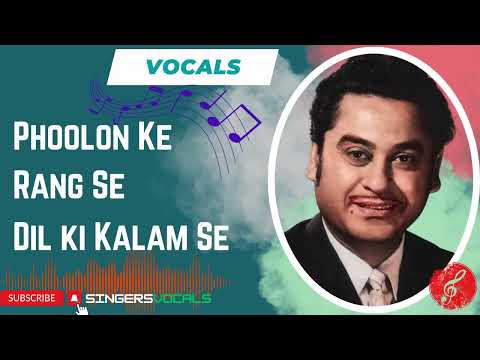 phoolon ke rang se vocals | kishore kumar vocals