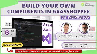 BUILD YOUR OWN COMPONENTS IN GRASSHOPPPER - C# Workshop screenshot 5