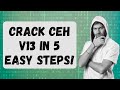 5 Steps to Crack the CEH v13 Exam | Beginner’s Ethical Hacking Guide