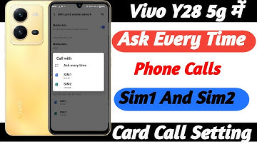 Vivo Y28 Ask Every Time Calls Sim1 And Sim2 // SIM 1 And SIM 2 Call Setting//Ask Every Time setting