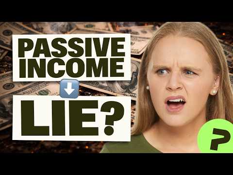 Passive Income Is a Lie (Kind Of...)