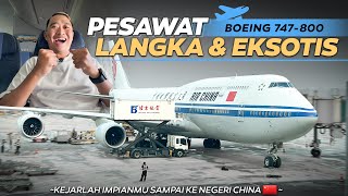 Ep. 4 | NAIK PESAWAT IMPIAN DI CHINA 🇨🇳‼️ Air China B747 