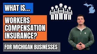 What Is Workers Compensation Insurance For Michigan Businesses? (What To Know)