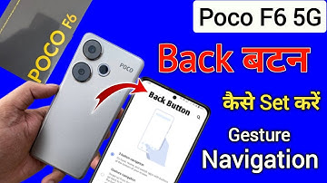 Poco f6 back button setting | Poco f6 me back button kaise lagaye/navigation key setting