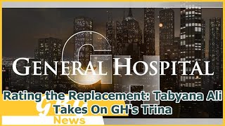 Rating the Replacement: Tabyana Ali Takes On GH's Trina