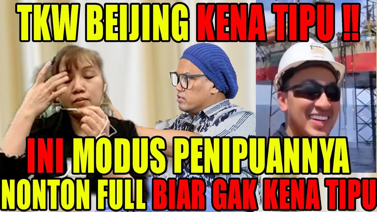 TKW BEIJING KENA TIPU, 90 JUTA MELAYANG‼️MODUSNYA GILA BANGET‼️