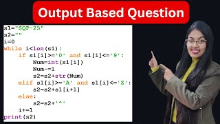 Output Based Question - 22 | Class 12 Computer Science Output Based Questions