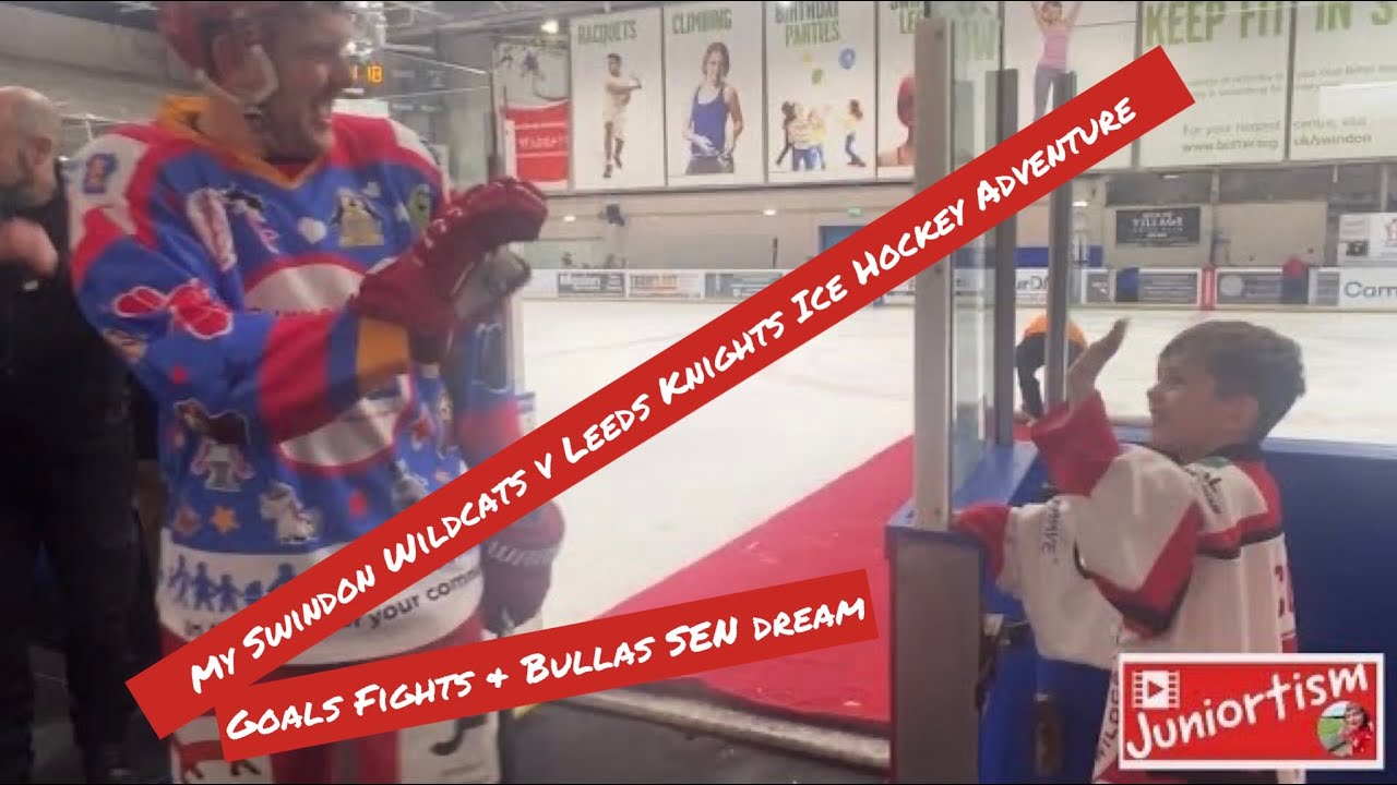 Juniortism- My Swindon Wildcats v Leeds Knights Ice Hockey Adventure Goals Fights & Bullas SEN dream