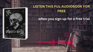 Where’s Molly by H.D. Carlton | Dark Romance Audiobook Experience You Can’t Miss