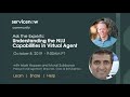 10/8 Ask the Experts: Understanding the NLU Capabilities in Virtual Agent