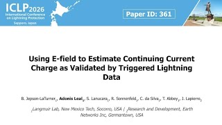 Using E-field to Estimate Continuing Current Charge as Validated by Triggered Lightning ICLP2026