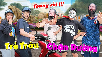Đi Chơi Tết Bị Trẻ Trâu Làng Chặn Đường | Anh Tóc Xoăn