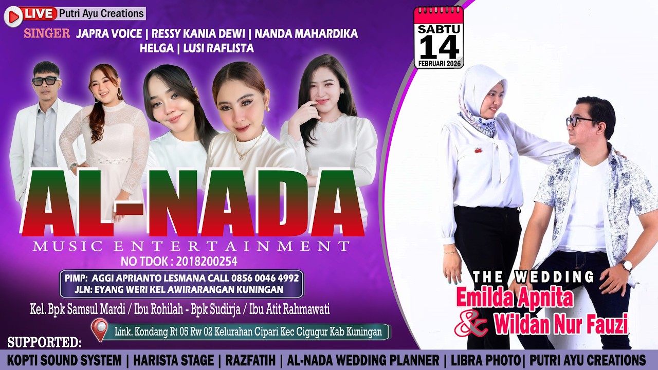 🔴LIVE AL NADA // PERNIKAHAN EMILDA & WILDAN // CIPARI - CIGUGUR - KUNINGAN