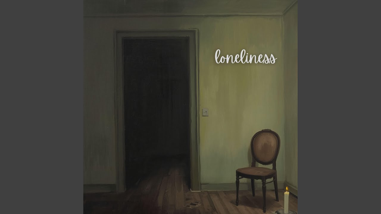 Watch loneliness on YouTube Watch loneliness on YouTube