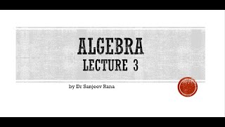 Group of nth roots of unity, Groups Zn , Un , Algebra Lecture 3 by Dr Sanjeev Rana Group of nth roots of unity, Groups Zn , Un , Algebra Lecture 3 by Dr Sanjeev Rana