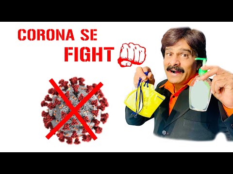 CORONA VIRUS SE FIGHT KAISE KAREIN ?