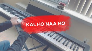 Kal Ho Naa Ho - Instrumental | Piano Cover