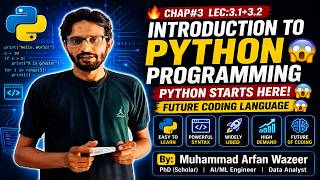 Lec-3.1+3.2:Introduction to Python Programming |Class 10 Computer Science| Learn Python from Scratch
