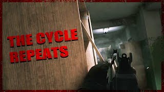 Escape From Tarkov | The Cycle Repeats