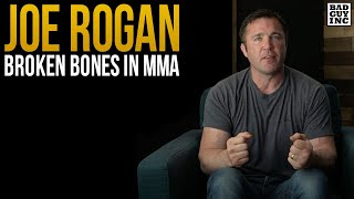 Joe Rogan comments on Broken Bones in MMA…