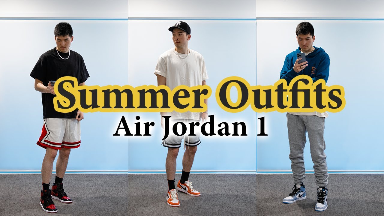 jordan 1 summer outfits