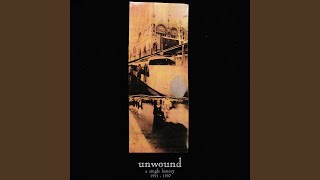 Miniatura de vídeo de "Unwound - Seen Not Heard"