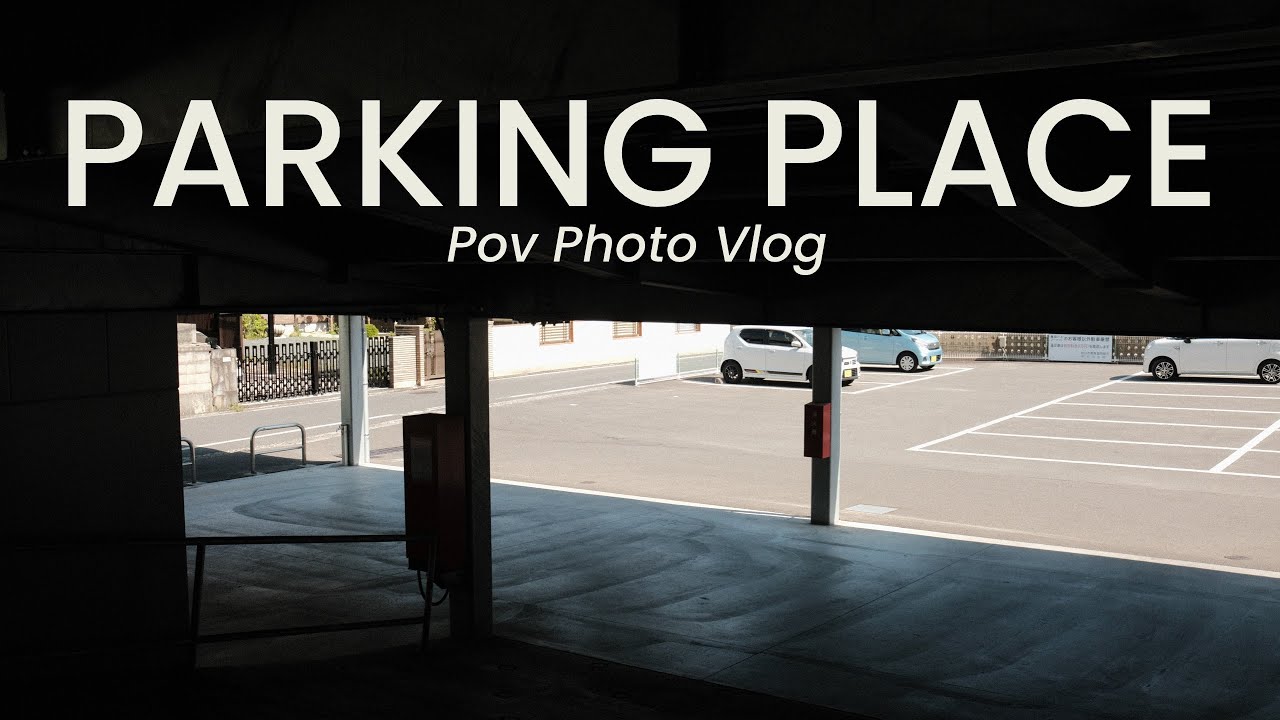 EHIME Streetphotography POV ParkingPlace | FujifilmX-H1 Tokina23mmF14 