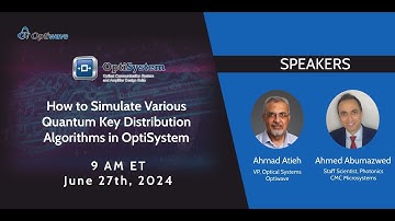 How to Simulate Various Quantum Key Distribution Algorithms in OptiSystem