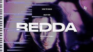 HOW TO MAKE AMBIENT BEATS FOR REDDA