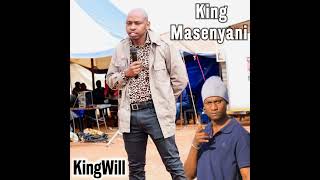 Kingwill - King Masenyani