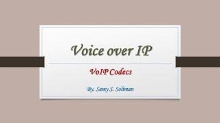 VoIP (02 - VoIP Codecs)