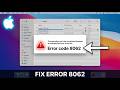 How to Fix Error Code 8062 on MacBook