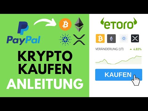Kryptowährungen kaufen mit PayPal ✅ Schritt für Schritt Anleitung | eToro Tutorial