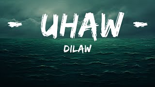 Dilaw - Uhaw  | 25 Min