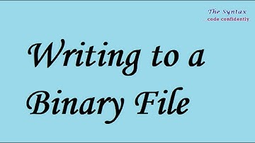 Data File Handling || Writing to a Binary File